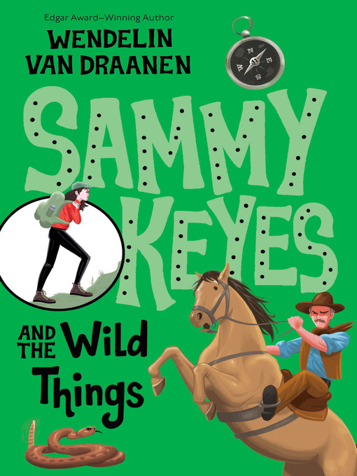 Title details for Sammy Keyes and the Wild Things by Wendelin Van Draanen - Available